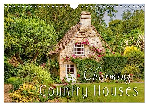Charming Country Houses (Wall Calendar 2025 DIN A4 landscape), CALVENDO 12 Month Wall Calendar: Discover the most beautiful sides of country life with its romantic houses and gardens von Calvendo