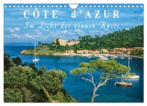 Cote d'Azur - Im Licht der blauen Küste (Wandkalender 2025 DIN A4 quer), CALVENDO Monatskalender: Lassen Sie sich bezaubern vom magischen Licht der französischen Mittelmeerküste. von CALVENDO