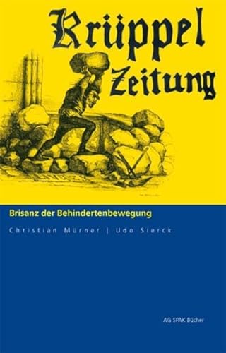 Krüppelzeitung: Brisanz der Behindertenbewegung