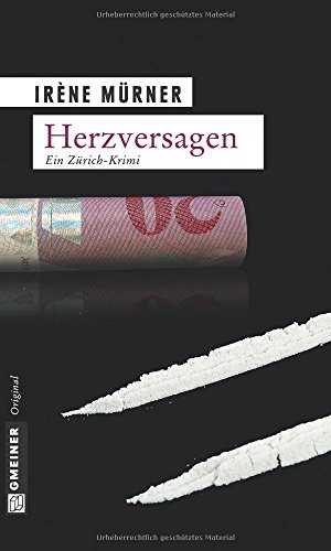 Herzversagen: Kriminalroman (Kriminalromane im GMEINER-Verlag)