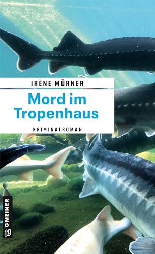 Mord im Tropenhaus: Kriminalroman (Kriminalromane im GMEINER-Verlag) (Detektivin Megan Jäger) von Gmeiner Verlag