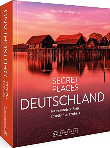Bildband – Secret Places Deutschland: 70 besondere Ziele abseits des Trubels führen zu geheimen Orten in Deutschland. Mit Insidertipps und Hidden Secrets für einen entspannten Urlaub. Bildband – Secret Places Deutschland: 70 besondere Ziele abseits des Trubels führen zu geheimen Orten in Deutschland. Mit Insidertipps und Hidden Secrets für einen entspannten Urlaub.