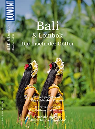 DuMont Bildatlas Bali & Lombok: Das praktische Reisemagazin zur Einstimmung.