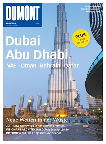 DuMont Bildatlas Dubai, Abu Dhabi, VAE, Oman, Bahrain, Qatar DuMont Bildatlas Dubai, Abu Dhabi, VAE, Oman, Bahrain, Qatar