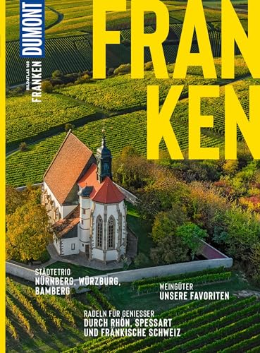 DUMONT Bildatlas Franken: Das praktische Reisemagazin zur Einstimmung.