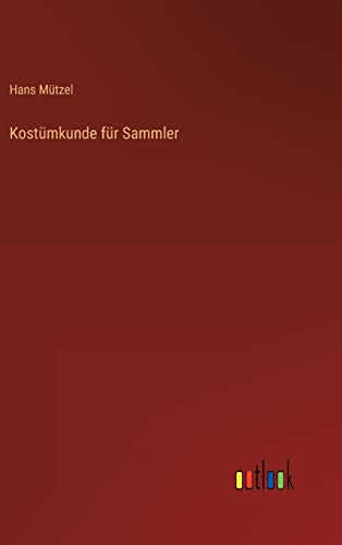Kostümkunde für Sammler