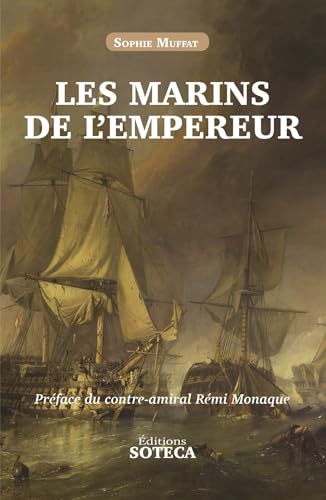 Les marins de l'Empereur