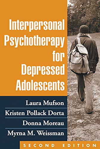 Interpersonal Psychotherapy for Depressed Adolescents, Second Edition von Taylor & Francis