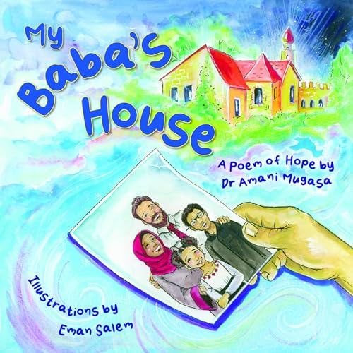 My Baba's House: A Poem of Hope von Kube Publishing Ltd
