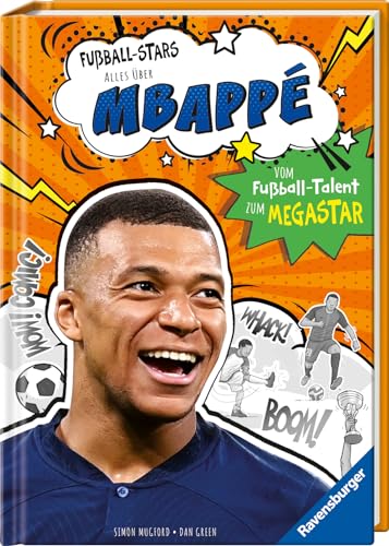 Fußball-Stars - Alles über Mbappé (Erstlesebuch ab 7 Jahren), Fußball-Geschenke für Jungs und Mädchen von Ravensburger