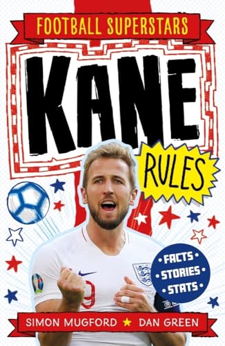 Kane Rules (Football Superstars, Band 3)