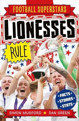 Lionesses Rule (Football Superstars) von Welbeck Children's Books