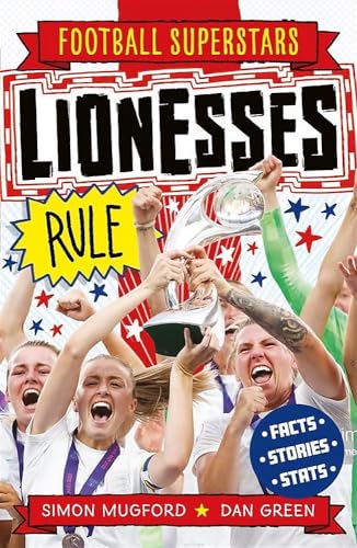 Lionesses Rule (Football Superstars) von Welbeck Children's Books