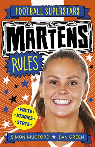 Martens Rules (Football Superstars) von Welbeck Children's Books