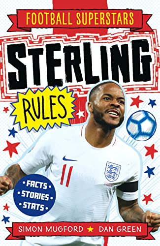 Sterling Rules (Football Superstars, Band 6)