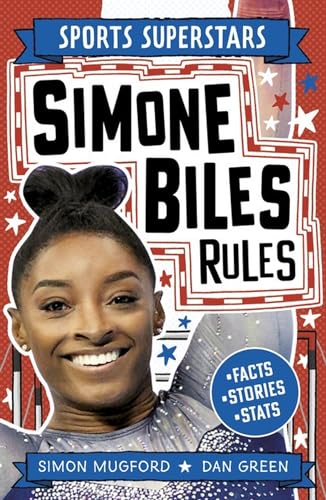 Simone Biles Rules (Sports Superstars) von Welbeck Children's Books