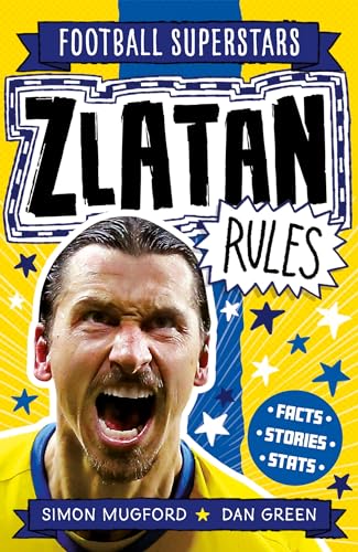 Zlatan Rules (Football Superstars)
