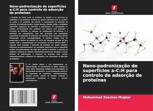 Nano-padronização de superfícies a-C:H para controlo da adsorção de proteínas