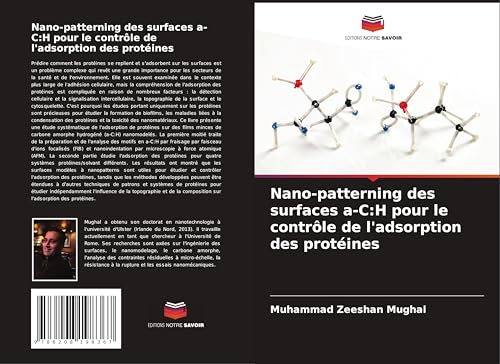Nano-patterning des surfaces a-C:H pour le contrôle de l'adsorption des protéines