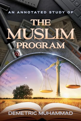 An Annotated Study Of The Muslim Program