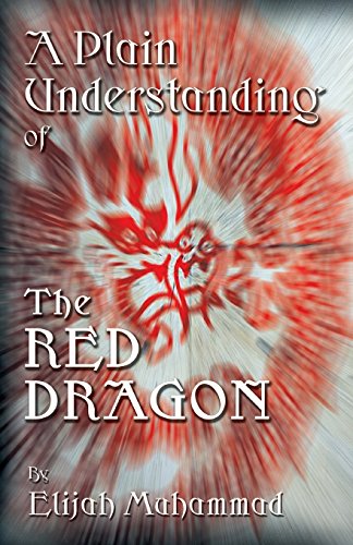 A Plain Understanding Of The Red Dragon A Plain Understanding Of The Red Dragon von Secretarius Memps Publications