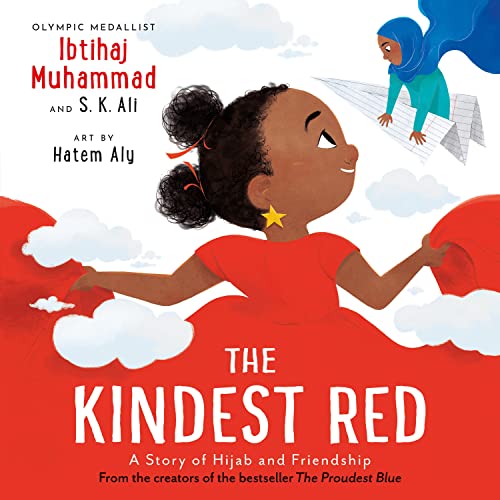 The Kindest Red: A Story of Hijab and Friendship (The Proudest Blue) von Andersen Press Ltd