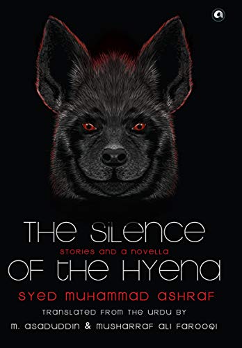 Silence of the Hyena: Stories & A Novella