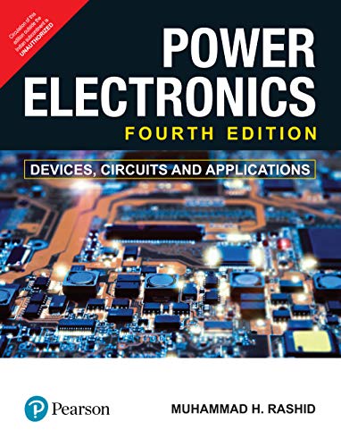 Power Electronics: Devices, Circuits And Applications 4Th Edition