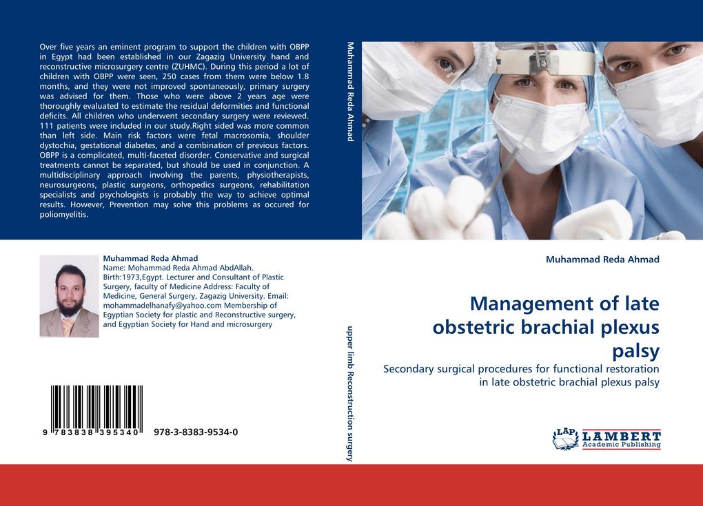 Management of late obstetric brachial plexus palsy von LAP LAMBERT Academic Publishing