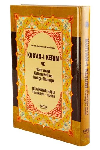 Kuran-i Kerim ve Satir Arasi Kelime Kelime Türkce Okunusu: Orta Boy - Bilgisayar Hatli - Transkriptli - Tecvidli: Bilgisayar Hatlı - Transkriptli Tecvidli