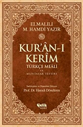Kuran-i Kerm Türkce Meali ve Muhtasar Tefsiri: Rahle Boy - Ciltli