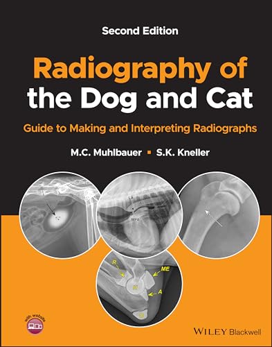 Radiography of the Dog and Cat: Guide to Making and Interpreting Radiographs von Wiley-Blackwell