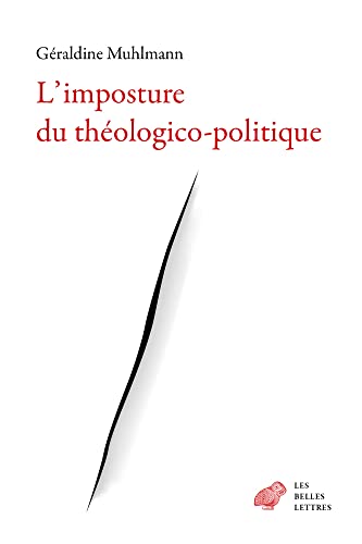 L'imposture du theologico-politique von Les Belles Lettres