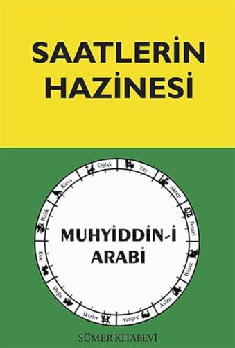 Saatlerin Hazinesi: Ilahi Saatlerin Verdigi Haberler