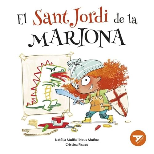 El Sant Jordi de la Mariona (Ala Delta Sèrie Taronja, Band 12) von Baula