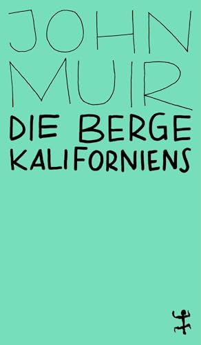 Die Berge Kaliforniens (MSB Paperback)