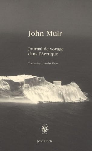 Journal de voyages dans l'Arctique