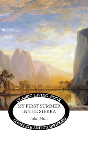 My First Summer in the Sierra von Living Book Press