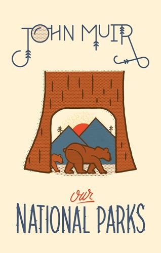 Our National Parks (Wilderness)
