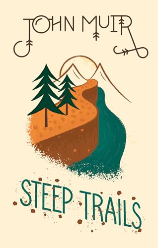 Steep Trails (Wilderness Series)