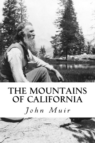 The Mountains of California von CreateSpace Independent Publishing Platform
