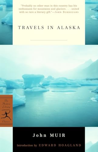 Travels in Alaska (Modern Library Classics) von Modern Library