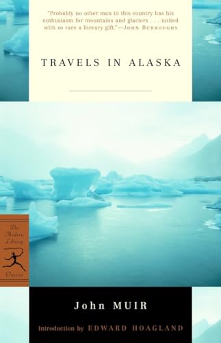 Travels in Alaska (Modern Library Classics)