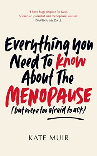 Everything You Need to Know About the Menopause (but were too afraid to ask) von Simon & Schuster Ltd