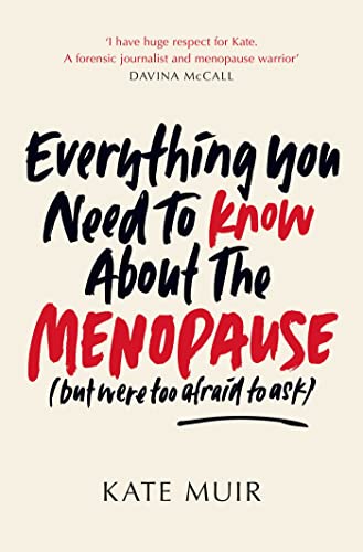 Everything You Need to Know About the Menopause (but were too afraid to ask) von Simon & Schuster UK