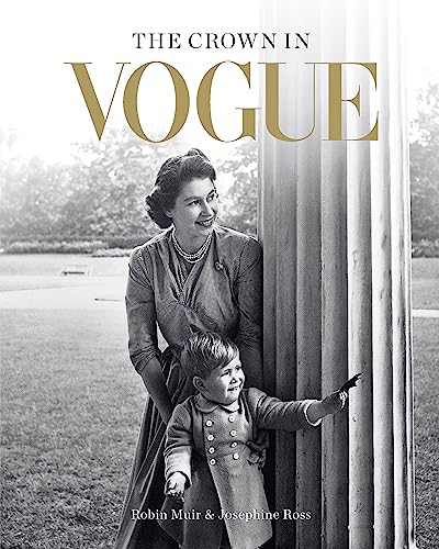 The Crown in Vogue. Deluxe Edition von Octopus Publishing Ltd.