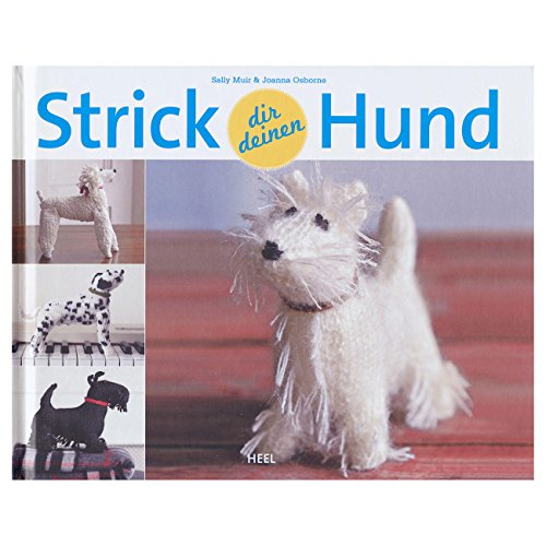 Strick dir deinen Hund