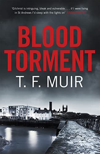 Blood Torment (Dci Gilchrist)