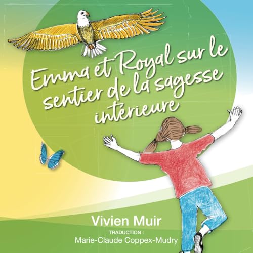 Emma et Royal sur le sentier de la sagesse intérieure von Agio Publishing House