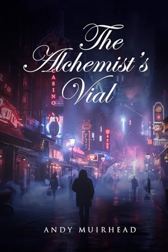The Alchemist's Vial von UK Book Publishing